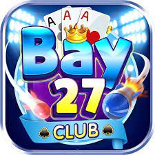 Bay27 CLub – Giải trí cùng thiên đường game đổi thưởng hấp dẫn 